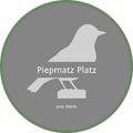 Piepmatz Platz